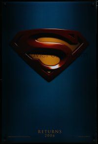 7w732 SUPERMAN RETURNS teaser DS 1sh '06 Bryan Singer, Parker Posey, Kate Bosworth, Kevin Spacey