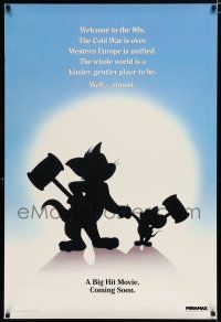 7w770 TOM & JERRY THE MOVIE teaser 1sh '92 famous cartoon cat & mouse in their 1st motion picture!