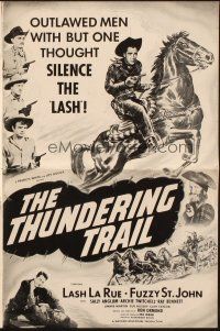 7x857 THUNDERING TRAIL pressbook '51 outlaws with only one thought, to silence Lash La Rue, Fuzzy