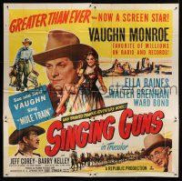 7y107 SINGING GUNS 6sh '50 country singer Vaughn Monroe, sexy Ella Raines, from Max Brand's novel!