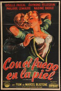 7y176 FIRE UNDER HER SKIN Argentinean '53 sexy different artwork, racy & immoral!