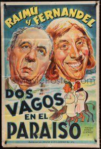 7y190 HOBOES IN PARADISE Argentinean '46 Les gueux au paradis, art of wacky Raimu & Fernandel!