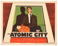 7z119 ATOMIC CITY LC #5 '52 Cold War nuclear scientist Gene Barry in the big suspense shock story!