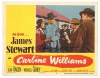 7z225 CARBINE WILLIAMS LC #8 '52 image of James Stewart in title role, Jean Hagen!
