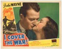 7z466 I COVER THE WAR LC #5 R48 close-up romantic image of John Wayne & sexy Gwen Gaze!