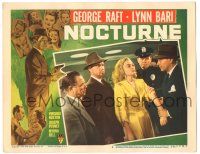 7z655 NOCTURNE LC #2 '46 George Raft, Walter Sande & Myrna Dell, Hollywood glamor murder film noir!