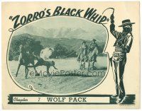 7z998 ZORRO'S BLACK WHIP chapter 7 LC '44 Republic serial, Wolf Pack!