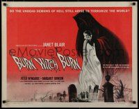 8b054 BURN WITCH BURN 1/2sh '62 undead demons of Hell arise to terrorize the world!