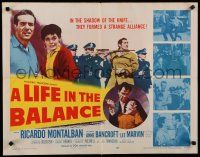8b195 LIFE IN THE BALANCE 1/2sh '55 early Ricardo Montalban, Anne Bancroft, Lee Marvin!