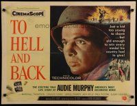 8b364 TO HELL & BACK style A 1/2sh '55 Audie Murphy's life story as a kid soldier in World War II!