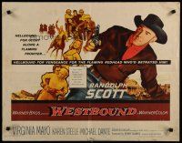 8b397 WESTBOUND 1/2sh '59 Randolph Scott is hellbound for glory, directed by Budd Boetticher!