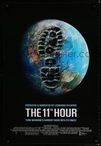8c004 11TH HOUR 1sh '07 mankind's darkest hour, cool image of bootprint on Earth!