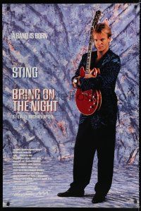 8c137 BRING ON THE NIGHT teaser 1sh '85 Sting with guitar, directed by Michael Apted!