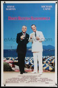 8c226 DIRTY ROTTEN SCOUNDRELS 1sh '88 wacky Steve Martin & Michael Caine, directed by Frank Oz!