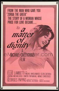 8c515 MATTER OF DIGNITY 1sh '66 Michael Cacoyannis directed, sexy Greek Ellie Lambetti!