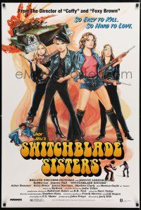 8c735 SWITCHBLADE SISTERS 1sh R96 Jack Hill, fantastic art of sexy bad girl gang with guns!