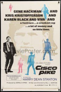 8e155 CISCO PIKE 1sh '71 Gene Hackman, Kris Kristofferson, Karen Black, Viva!