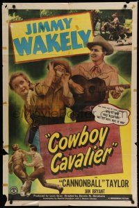 8e168 COWBOY CAVALIER 1sh '48 singing cowboy Jimmy Wakely with guitar & Dub Cannonball Taylor!
