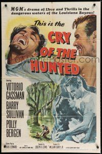 8e180 CRY OF THE HUNTED 1sh '53 Polly Bergen, Barry Sullivan & Vittorio Gassman in Louisiana bayou