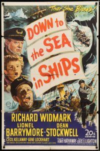 8e241 DOWN TO THE SEA IN SHIPS 1sh '49 Richard Widmark, Lionel Barrymore & Dean Stockwell!