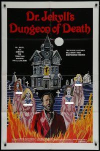 8e245 DR. JEKYLL'S DUNGEON OF DEATH 1sh '82 sexy art, blood & violence will haunt you forever!