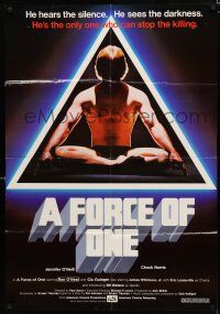 8e313 FORCE OF ONE 1sh '78 Chuck Norris is so bad he hears silence & sees darkness!