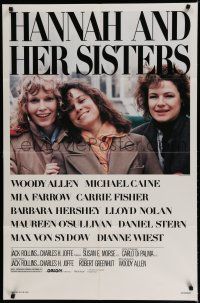 8e393 HANNAH & HER SISTERS 1sh '86 Woody Allen, Mia Farrow, Carrie Fisher, Barbara Hershey!