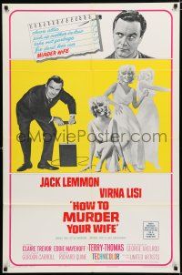 8e435 HOW TO MURDER YOUR WIFE style A 1sh '65 Jack Lemmon, Virna Lisi, the most sadistic comedy!