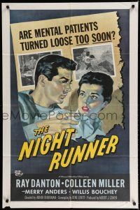 8e617 NIGHT RUNNER 1sh '57 released mental patient Ray Danton romances pretty Colleen Miller!