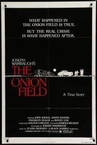 8e645 ONION FIELD 1sh '79 what happened was true, but the real crime is what happened after!
