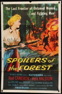 8e815 SPOILERS OF THE FOREST 1sh '57 art of Vera Ralston in the last frontier of untamed women!