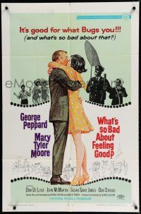 8e963 WHAT'S SO BAD ABOUT FEELING GOOD 1sh '68 romantic art of George Peppard & Mary Tyler Moore!