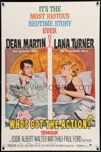 8e969 WHO'S GOT THE ACTION 1sh '62 Daniel Mann directed, Dean Martin & irresistible Lana Turner!