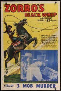 8e999 ZORRO'S BLACK WHIP chapter 3 1sh '44 cool artwork whipping on horseback, Mob Murder!