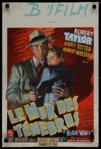 8g578 HIGH WALL Belgian '48 cool noir art of Robert Taylor with gun & Audrey Totter!