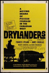 8g014 DRYLANDERS Canadian '63 Don Haldane drama of pioneer courage in the Canadian west!