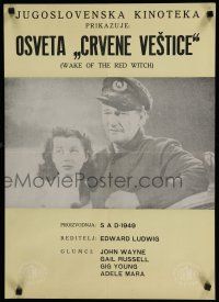 8g171 WAKE OF THE RED WITCH Yugoslavian '60s John Wayne & Gail Russell at ship's wheel!