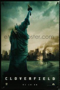 8j160 CLOVERFIELD teaser DS 1sh '08 wild image of destroyed New York & Lady Liberty decapitated!