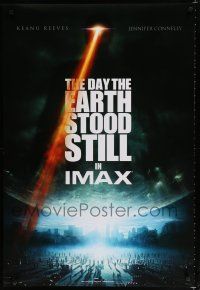 8j191 DAY THE EARTH STOOD STILL IMAX teaser DS 1sh '08 Keanu Reeves, cool sci-fi image!