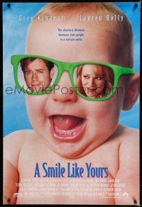 8j684 SMILE LIKE YOURS teaser DS 1sh '97 Greg Kinear, Lauren Holly, wacky laughing baby!