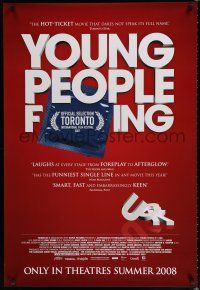 8j847 YOUNG PEOPLE F***ING advance DS 1sh '08 Aaron Abrams, Carly Pope, Kristin Booth!