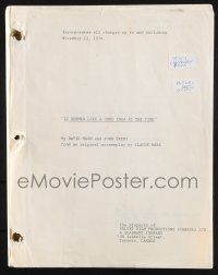 8k147 IT SEEMED LIKE A GOOD IDEA AT THE TIME revised script Jul 18, 1974 screenplay by Main & Trent