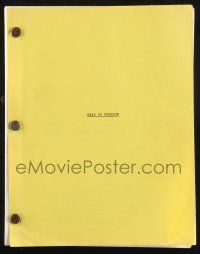 8k151 KEYS TO FREEDOM script March 1986 screenplay by Steve Feke & Curt Sanders!