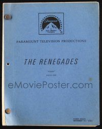 8k225 RENEGADES first draft TV script December 21, 1981, screenplay for the pilot by Rick Husky!