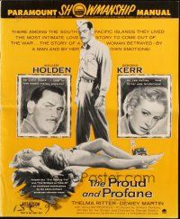 8k681 PROUD & PROFANE pressbook '56 William Holden & Deborah Kerr, romance in World War II!