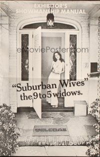 8k761 SUBURBAN WIVES pressbook '72 they're the 9 to 5 widows and their welcome mat is always out!