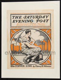 8m031 SATURDAY EVENING POST magazine cover June 28, 1902 Gould art of working man with pick!