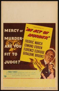 8m127 ACT OF MURDER WC '48 Fredric March, mercy or murder - are you fit to judge!