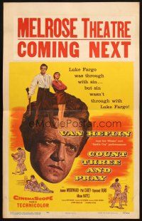 8m196 COUNT THREE & PRAY WC '55 many images of Van Helflin, who tops his performance in Shane!