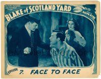 8p350 BLAKE OF SCOTLAND YARD chapter 7 LC '37 Ralph Byrd detective serial, Face to Face!